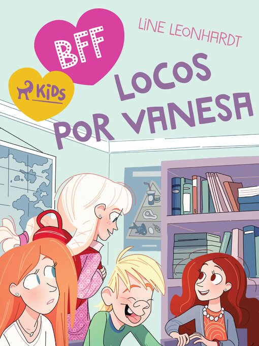 Title details for BFF--Locos por Vanesa by Line Leonhardt - Available